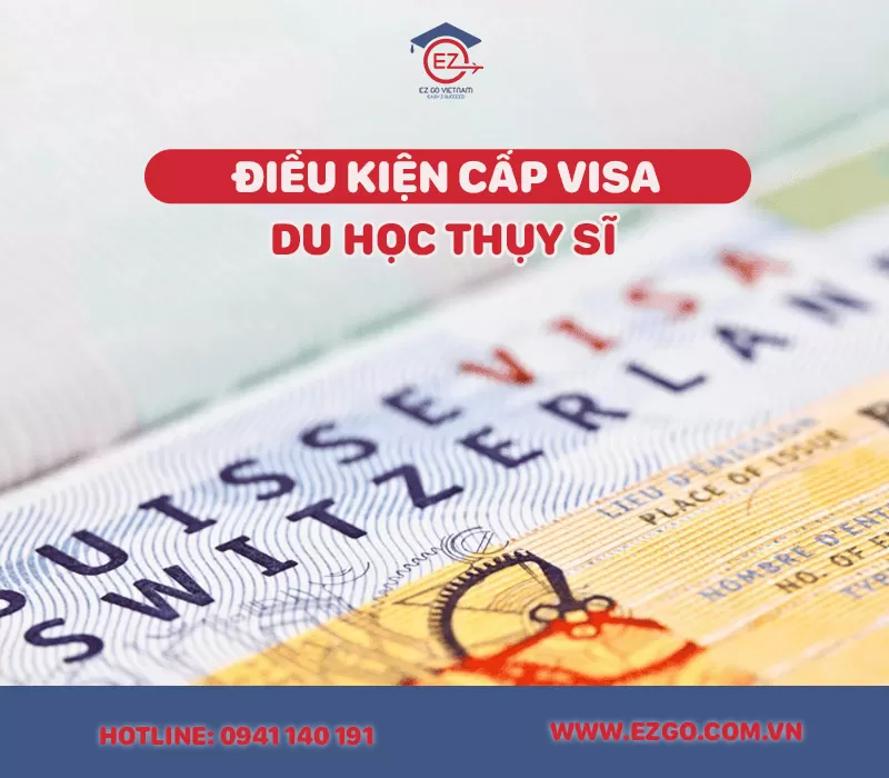 dieu-kien-cap-visa-du-hoc-thuy-si