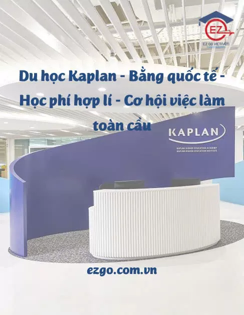 Du học Kaplan Singapore | Bằng quốc tế – Học phí hợp lý – Cơ hội việc làm toàn cầu