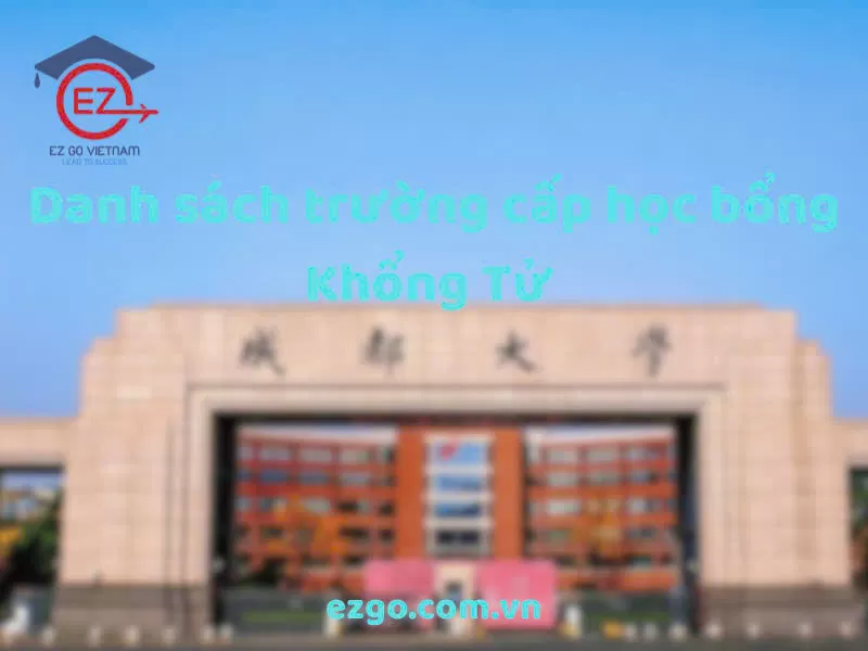 Danh sách 210 trường cấp học bổng Khổng Tử - Phần 3