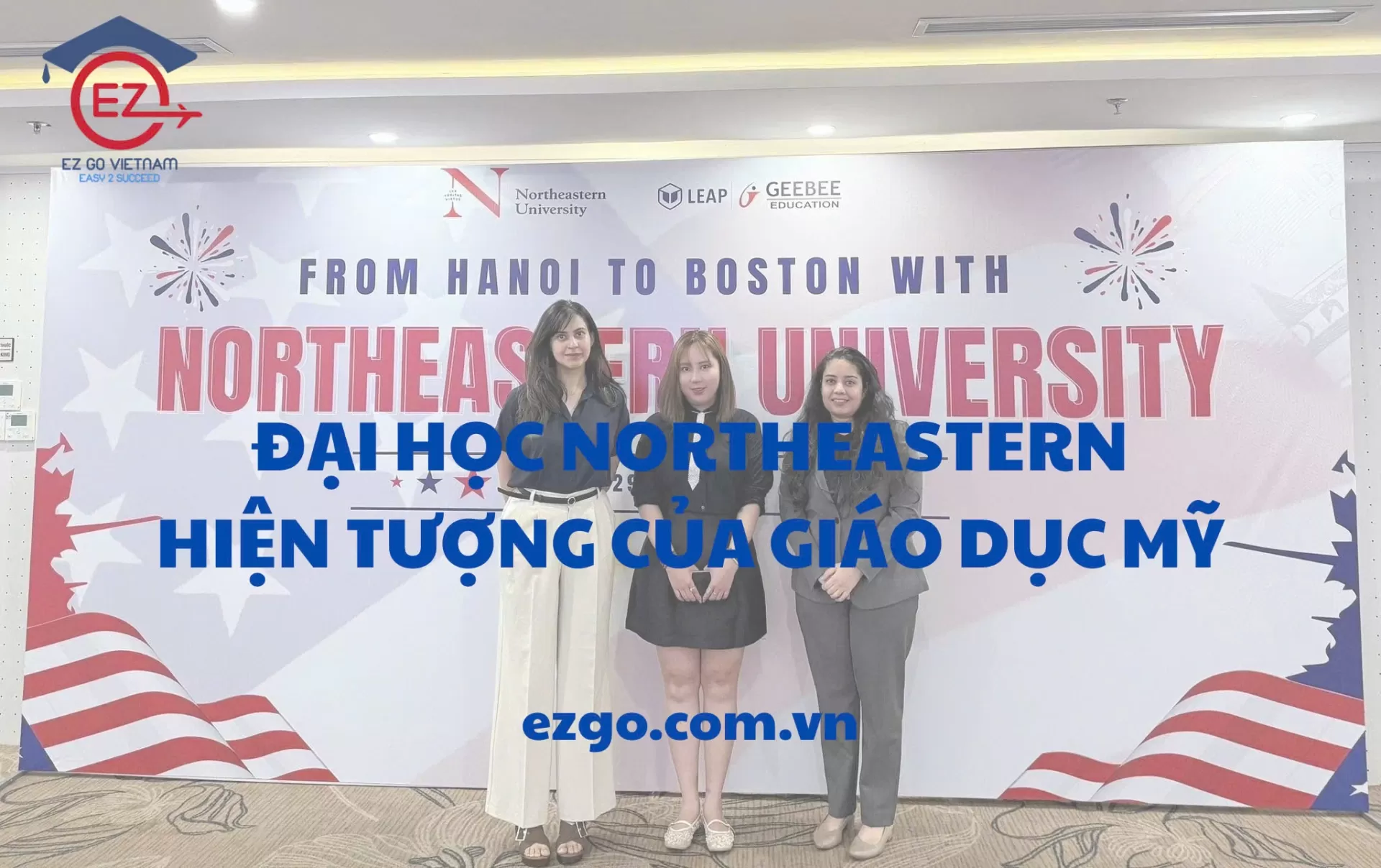 Đại học Northeastern – hiện tượng của giáo dục Mỹ